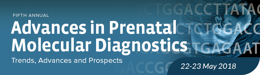 Advances in Prenatal Molecular Diagnostics Advances in Prenatal Molecular Diagnostics